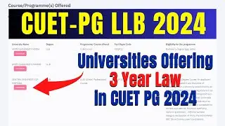 CUET-PG LLB 2024 | Universities Offering 3 Year Law Course in CUET PG 2024 | DU LLB & BHU LLB 2024