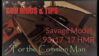 Savage M-93/R17- .17HMR Stock Re-Finish & MOD