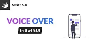 Voice Over - SwiftUI Tutorial