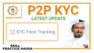 Sidra P2P KYC latest update Face tracking.