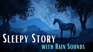 💤 A Relaxing Rainy Story 💤 Hercules and the Horses | Bedtime Story for Grown Ups