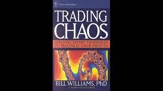 Trading Chaos  //  BILL WILLIAMS