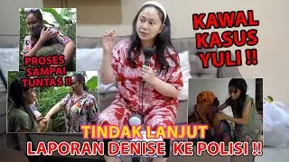 Kawal kasus Yuli !!
