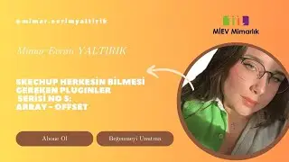 #skechup HERKESİN BİLMESİ GEREKEN PLUGINLER SERİSİ NO:5 ARRAY VE OFFSET KOMUTLARI #mimarlik #autocad