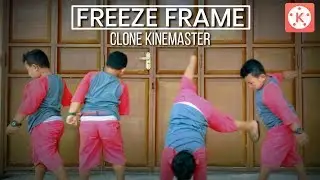 Tutorial Freeze frame effect kinemaster