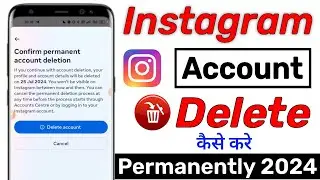 Instagram Account Delete Kaise Kare Permanently | How To Delete Instagram Account (New Update)