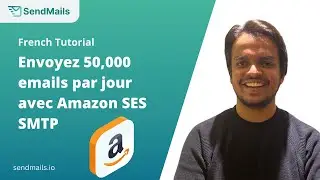 Envoyez 50,000 emails par jour avec Amazon SES | Marketing par e-mail en masse [French]