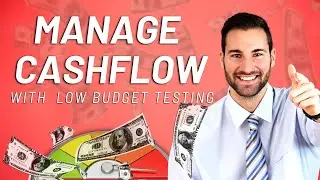 Manage Your Cashflows While Testing With Low Budget [Solved]