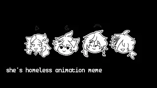 she's homeless animation meme // genshin co-op shtpst