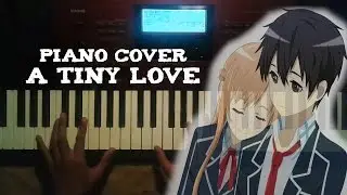 Sword Art Online - A Tiny Love piano cover by Sigma