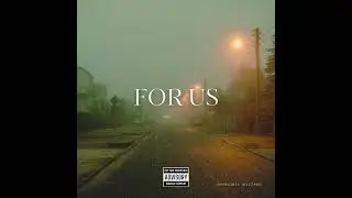 FOR US (AUDIO)