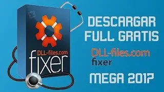 DOWNLOAD DLL FIXER FULL ACTIVATED FOR PC MEGA 2017
