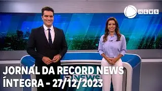 Jornal da Record News - 27/12/2023