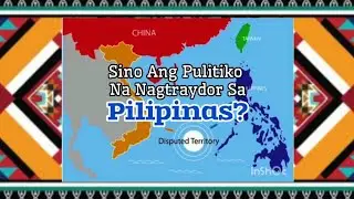 Sino Ang Pulitiko Na Nagtraydor Sa Pilipinas?
