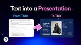 Turn Your Text into a Presentation with AI | Gamma Tutorial
