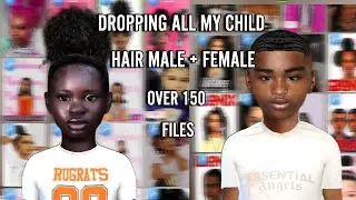 DROPPING ALL MY CHILD HAIR MALE + FEMALE