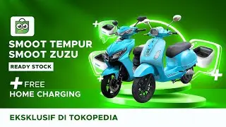 SIAP KIRIM! Smoot Motor Tempur & Smoot Motor Zuzu Eksklusif Di Tokopedia