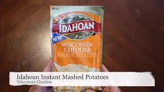 Cheap Backpacking & Prepping Food | Idahoan Instant Mashed Potatoes | Wisconsin Cheddar