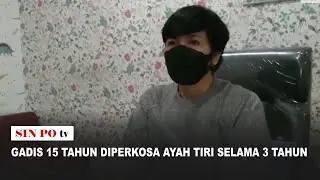 Gadis 15 Tahun Diperkosa Ayah Tiri Selama 3 Tahun