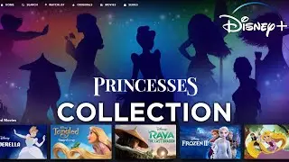 Princesses Collection Disney+ │ Everything in the Princess Collection on Disney Plus UK