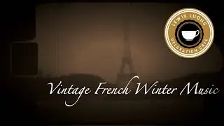 Vintage Winter Music From Paris