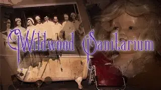 I Finally Got To Feel REAL FEAR| Wildwood Sanitarium