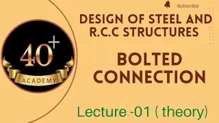 Bolted Connections | L-1 | Design of Steel & R.C.C Structures| Civil | MSBTE