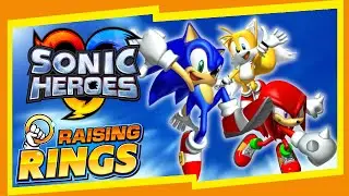 Raising Rings | Felt the need to play Sonic Heroes... again