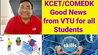 KCET 2024|kcet option entry 2024|COMEDK 2024|VTU|kcet updates 2024 