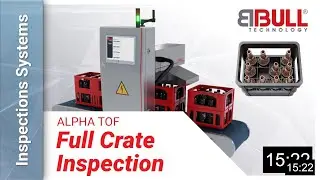 BBULL ALPHA TOF | Automated full crate inspection system for cartons or crates