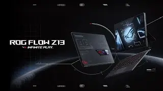 ROG Flow Z13 | Infinite Play. Tablet gaming has never been this powerful.