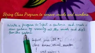 STRING PROGRAM TO REMOVE VOWELS AND DIGITS