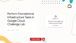 Perform Foundational Infrastructure Tasks in Google Cloud: Challenge Lab  | Qwiklabs | GSP315