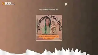22 - The Mayonnaise Buffet