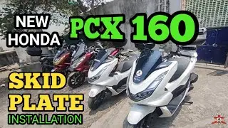 HONDA PCX 160 ENGINE GUARD / SKID PLATE INSTALLATION