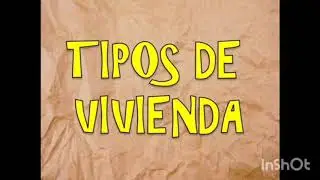 Tipos de viviendas.