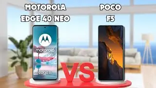 MOTOROLA EDGE 40 NEO VS XIAOMI POCO F5 | FULL COMPARISON 🔥