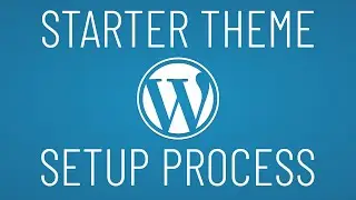 WordPress Starter Theme Setup - TailwindCSS + OOP + React