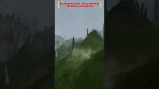Barrow Downs - Explained #barrowdowns #explained #middleearth #middleearthinvader #lordoftherings