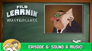 Sound Effects & Music Basics! | Film Learnin MasterClass