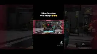 When Execution went wrong. 