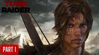 SHIPWRECKED | TOMB RAIDER (2014) | PS5 GAMEPLAY WALKTHROUGH | PART 1