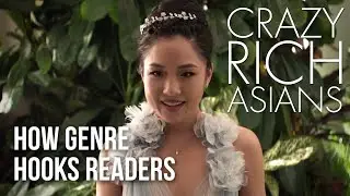 How Crazy Rich Asians hooks readers: building genre and expectations (video essay)