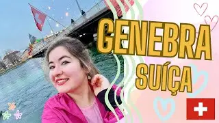 UM DIA DE FÉRIAS EM GENEBRA - SUÍÇA