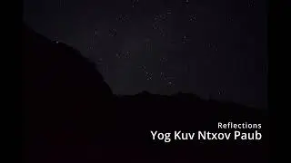 Reflections - Yog Kuv Ntxov Paub (Lryics)