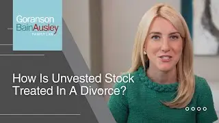 How Is Unvested Stock Treated In A Divorce?