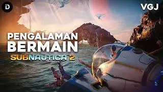 Pengalaman Bermain Subnautica 2 (Video Game Journal)