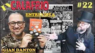TV Calafrio #22 - ENTREVISTA GIAN DANTON