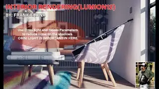 INTERIOR RENDERING PROCESS IN LUMION12 W/BLUR EFFECT