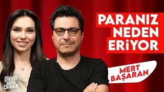 You're Throwing Your Money Away! Wealth-Building Secrets from Mert Başaran | Meryem Kenan
